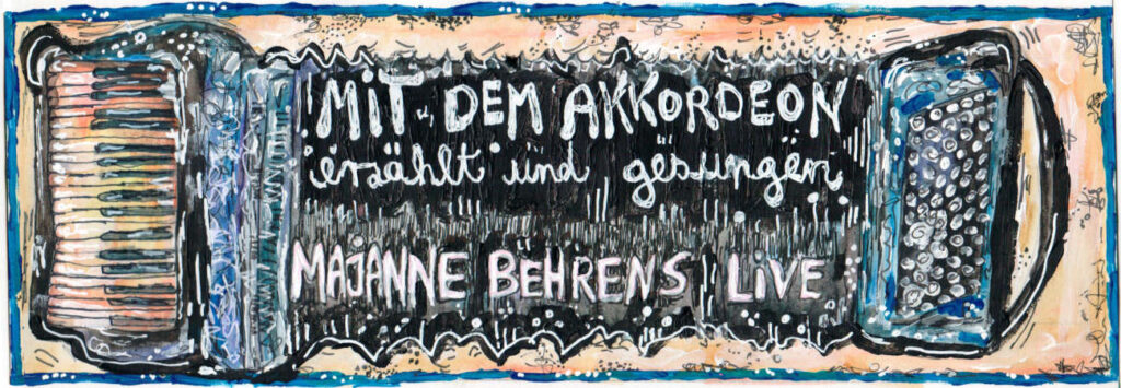 Majanne Behrens Mit dem Akkordeon erzaehlt und gesungen